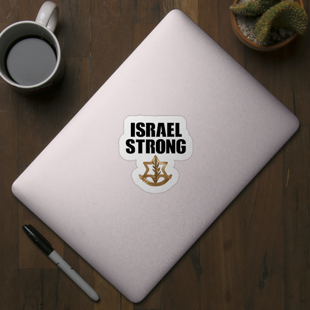 Israel Strong IDF T-shirt Design by EphemeraKiosk